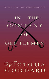 In the Company of Gentlemen