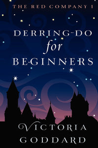 Derring-Do for Beginners